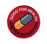 Akira Good for Health Bad for Education Japanese Anime Emo Punk Patch - Titan One