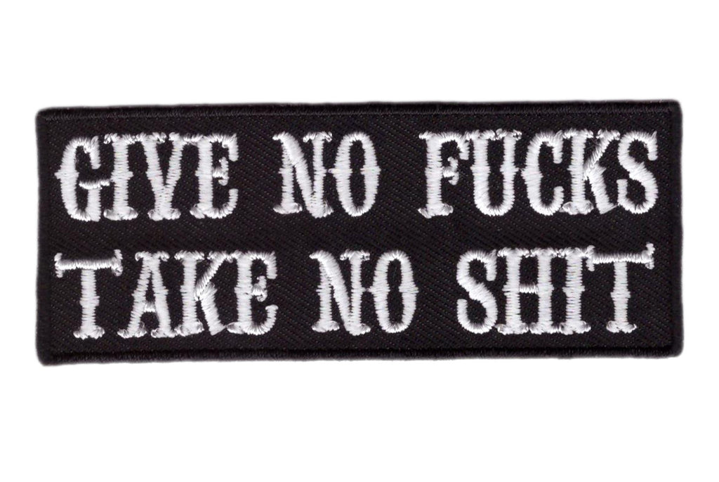 Iron on Give no Fucks Take No Shit Morale Patch - Titan One